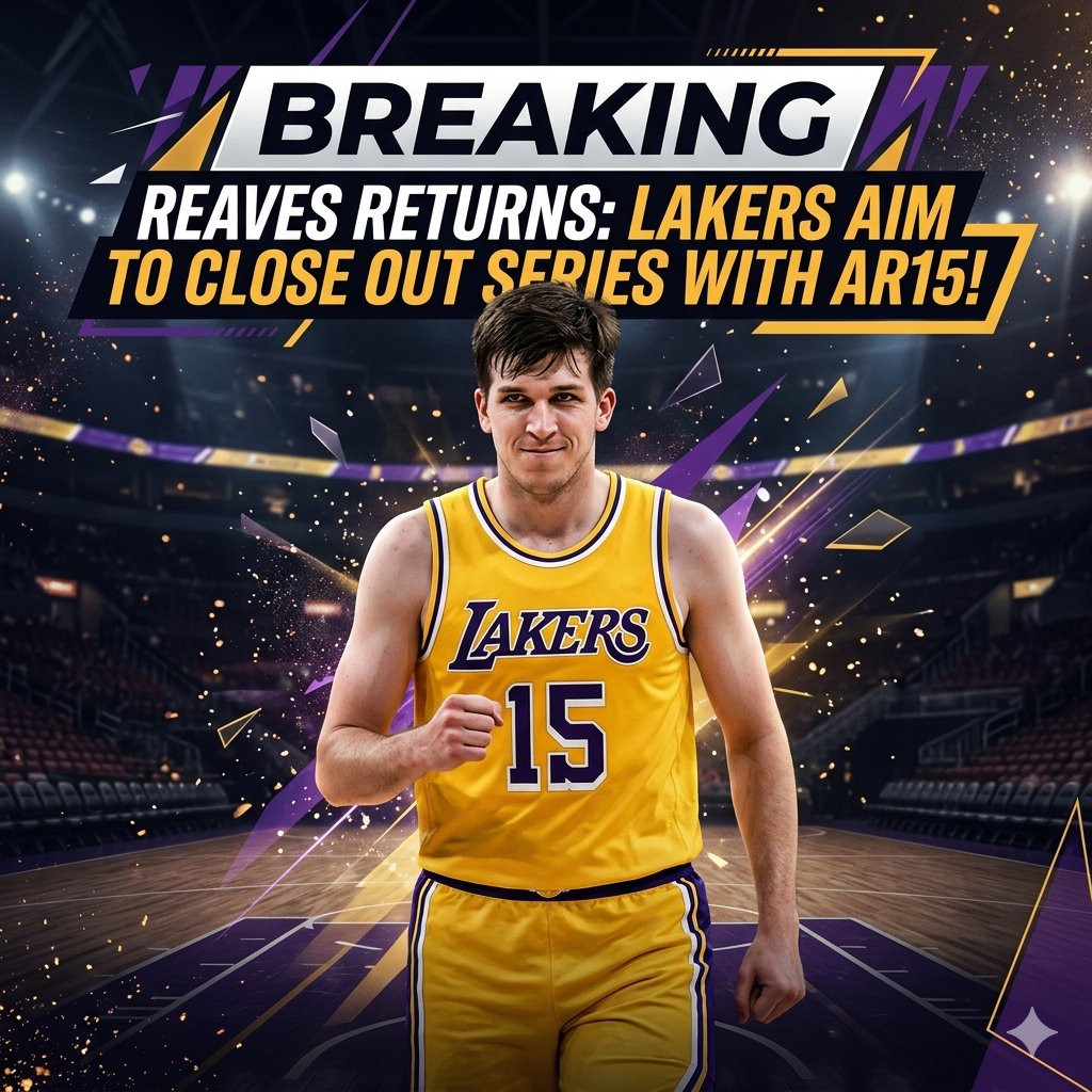 🟣🟡紫金新闻一则📰里夫斯有望G5复出！不过还是要在赛前决定打不打！洛杉矶湖