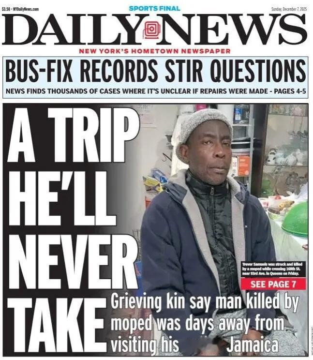 纽约《每日新闻报》头版报道称，一位移民的悲惨命运，梦断美国。周五，特雷弗·萨穆