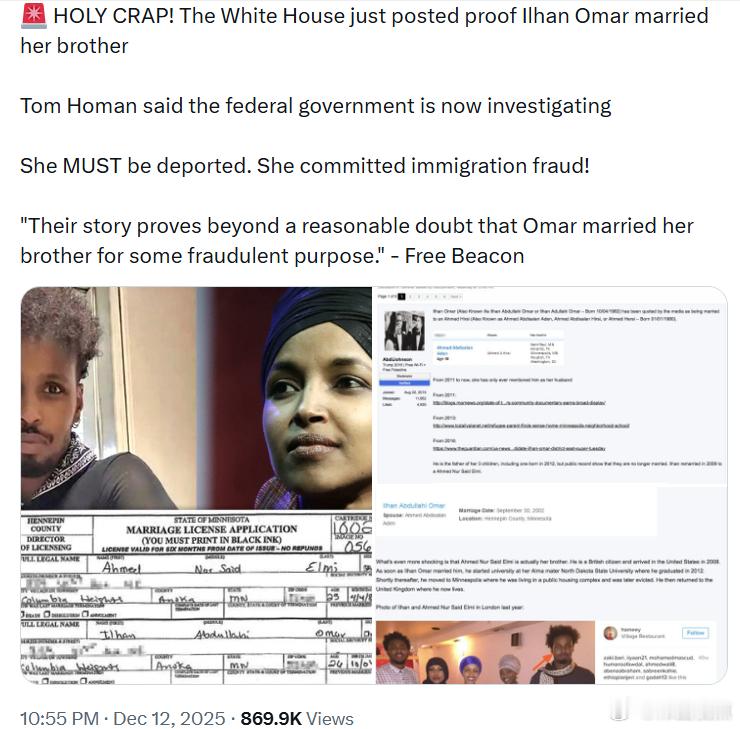 白宫发布了伊尔汗·奥马尔与其兄弟结婚的证据。汤姆·霍曼表示，联邦政府现在正在进行