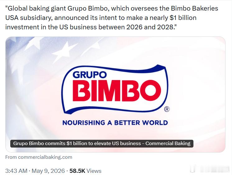 全球烘焙业巨头GrupoBimbo（旗下拥有BimboBakeries