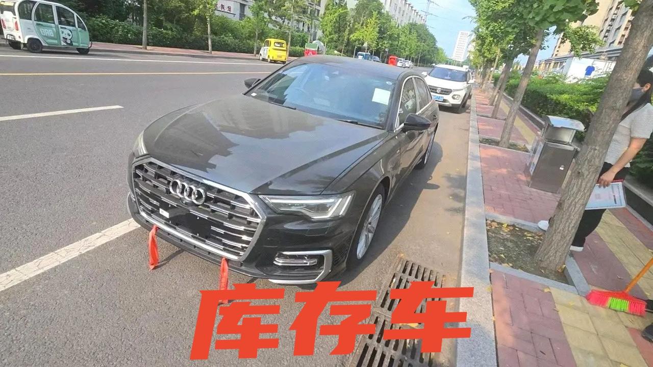 车型：奥迪2024款A6L2.0TFSI45TFSI臻选动感型​车况