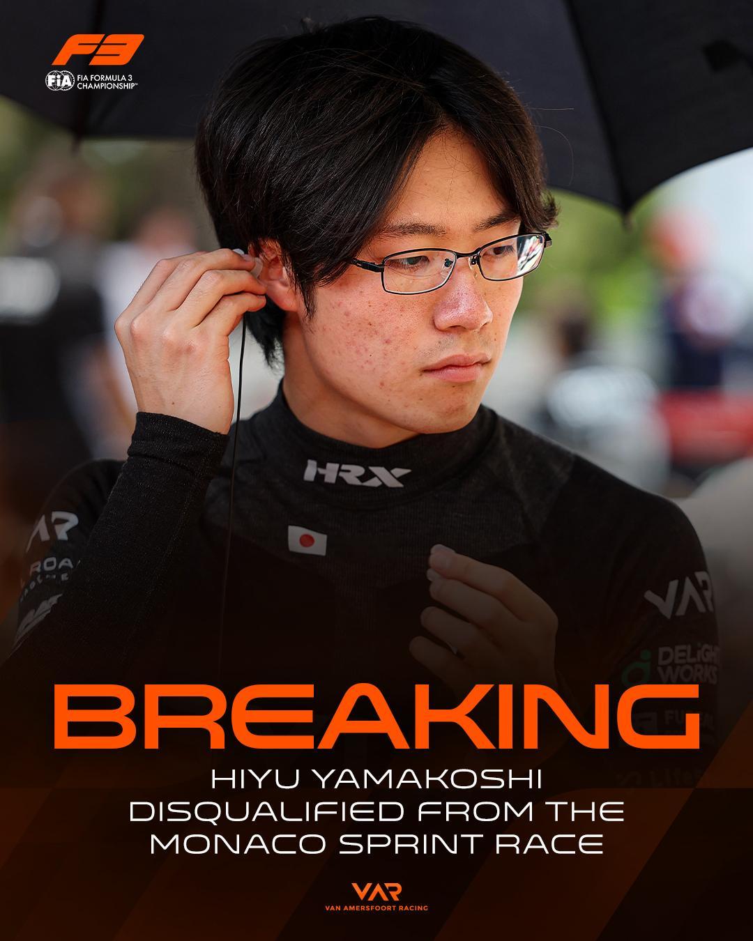 由于赛车出现技术违规，HiyuYamakoshi被取消了摩纳哥F3冲刺赛成绩！
