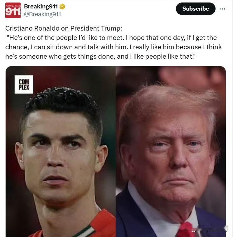 C罗谈特朗普总统：“他是我很想见的人之一。我希望有一天，如果有机会，我能和他