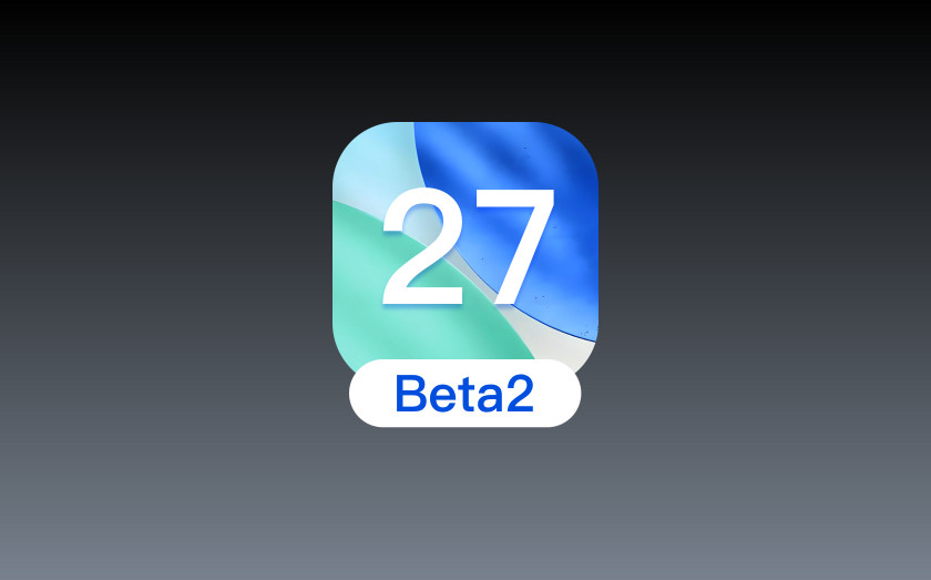 我个人觉得iOS27beta2的体验是非常不错的了修复了beta1不少