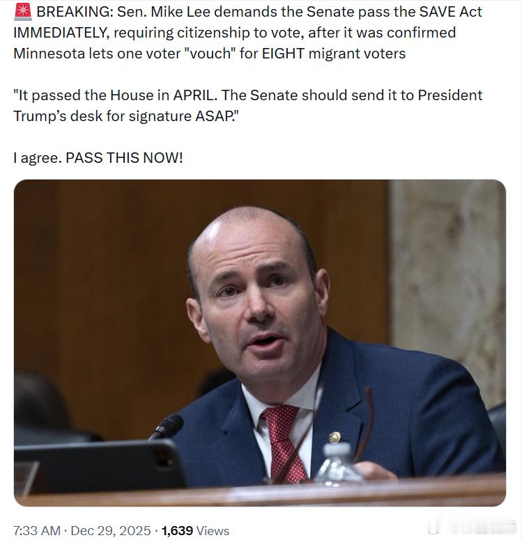 联邦参议员迈克·李要求参议院立刻通过《SAVE法案》，该法案要求只有公民才能投票