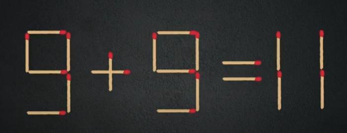 【火柴挑战谜题】画面里“9+9=11”由火柴搭建，等式显然不成立！现发起任务：仅
