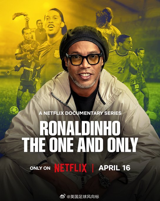 【小罗个人记录片】NETFLIX出品，足球纪录片系列最新一部，《罗纳尔迪尼奥，一
