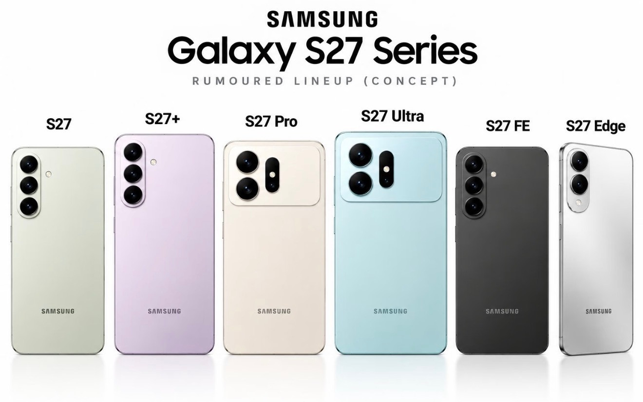 三星GalaxyS27系列爆料，2027年或将推出多达6款机型！包含S27、S