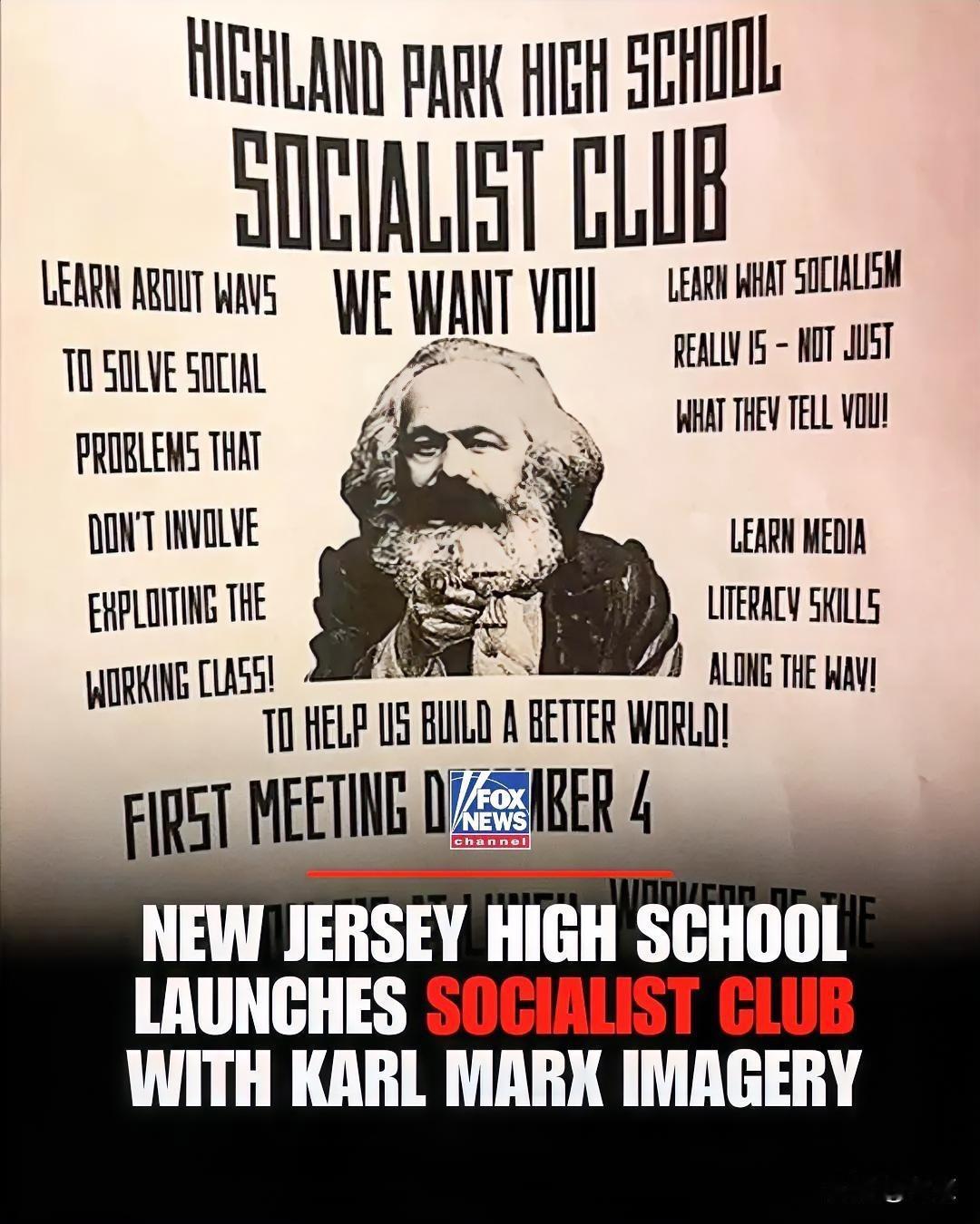 美国高中现“社会主义”萌芽？福克斯新闻发文称其获得了一份宣传单，该传单印有“