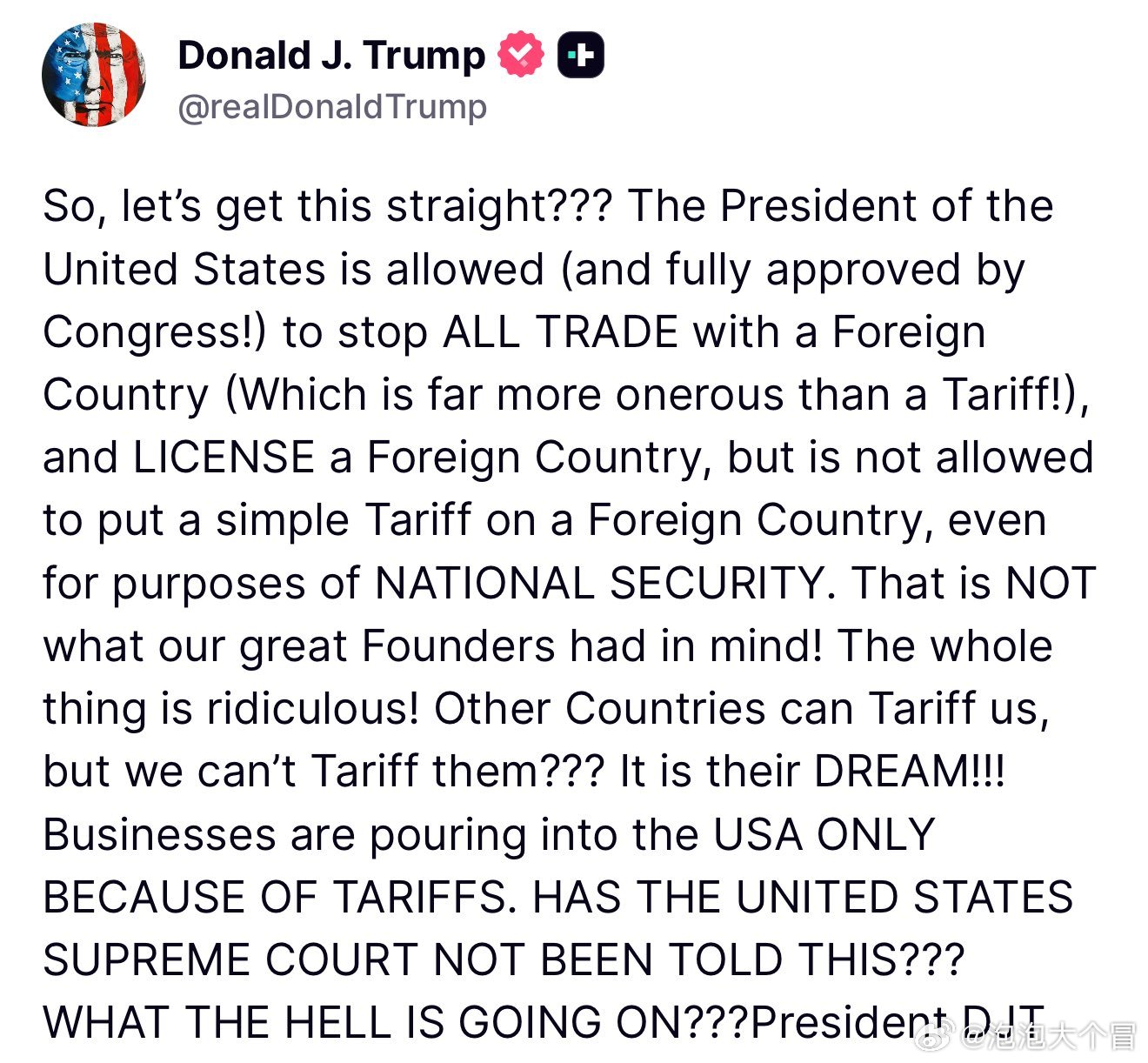 川普总统就最高法院关税案进行抨击“所以，咱们把话说清楚？美国总统有权（而且经国会