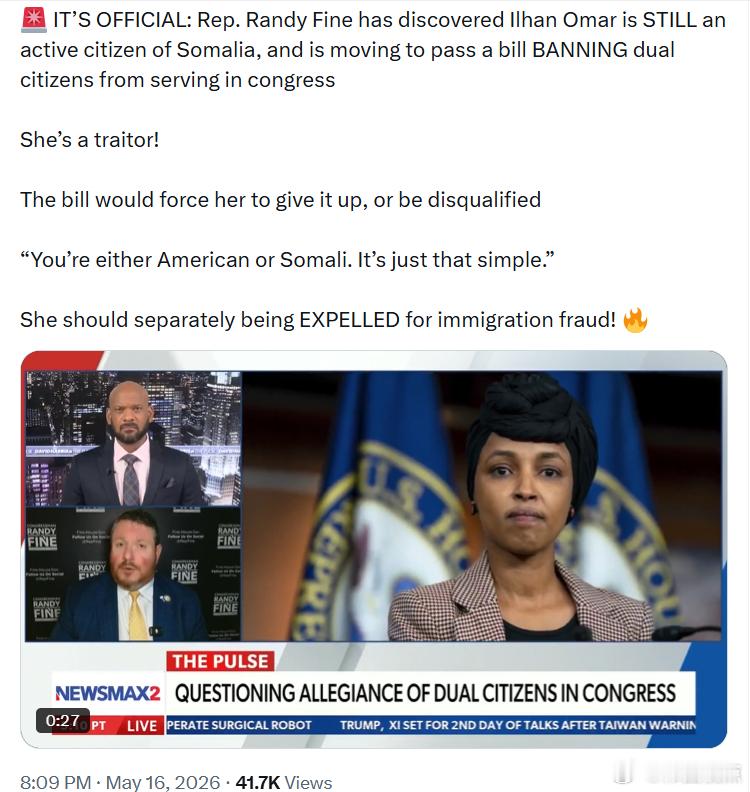 国会议员兰迪·费恩发现伊尔汗·奥马尔仍然是索马里公民，他正在推动一项法案，禁止拥