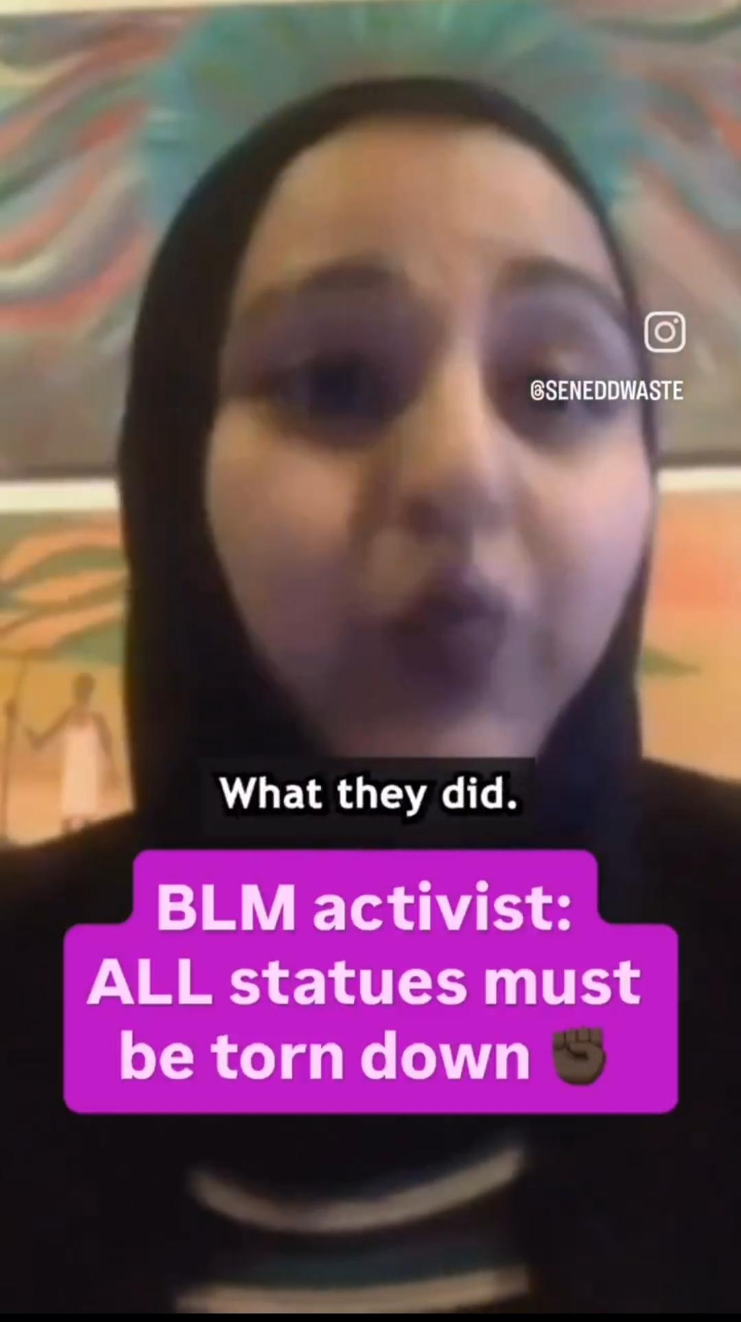 伊斯兰BLM活动家希望拆除所有雕像，因为伊斯兰教徒讨厌雕像。他们认为这是伊斯
