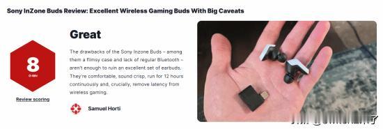 IGN为索尼InZoneBuds真无线游戏耳机打出8分评价。索尼InZ