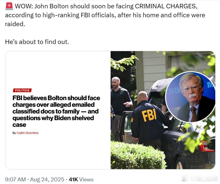 据多名FBI高层官员透露，约翰·博尔顿的家和办公室遭到突袭搜查后，他可能很快将面
