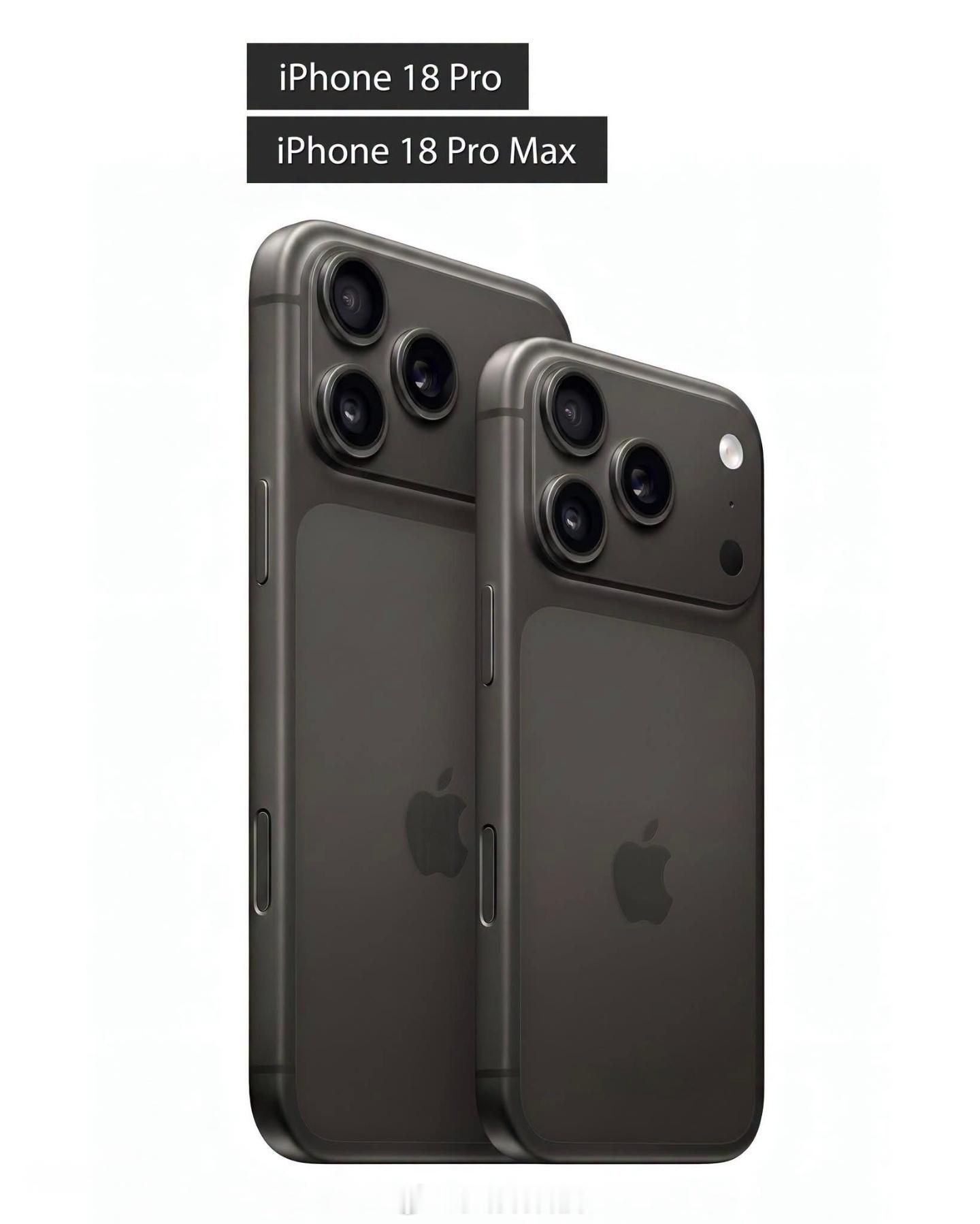 iPhone18ProMax成本大涨，有消息说iPhone18ProMax起