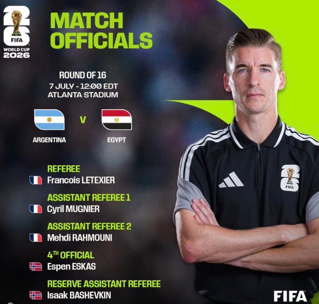 FIFA官方信息，阿根廷vs埃及的世界杯1/8决赛，裁判信息，裁判团队来自法国和