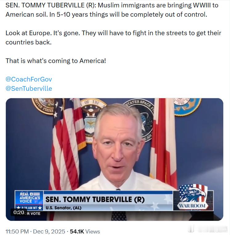 参议员汤米·图伯维尔：穆斯林移民正在把第三次世界大战带到美国土地上。再过5到10