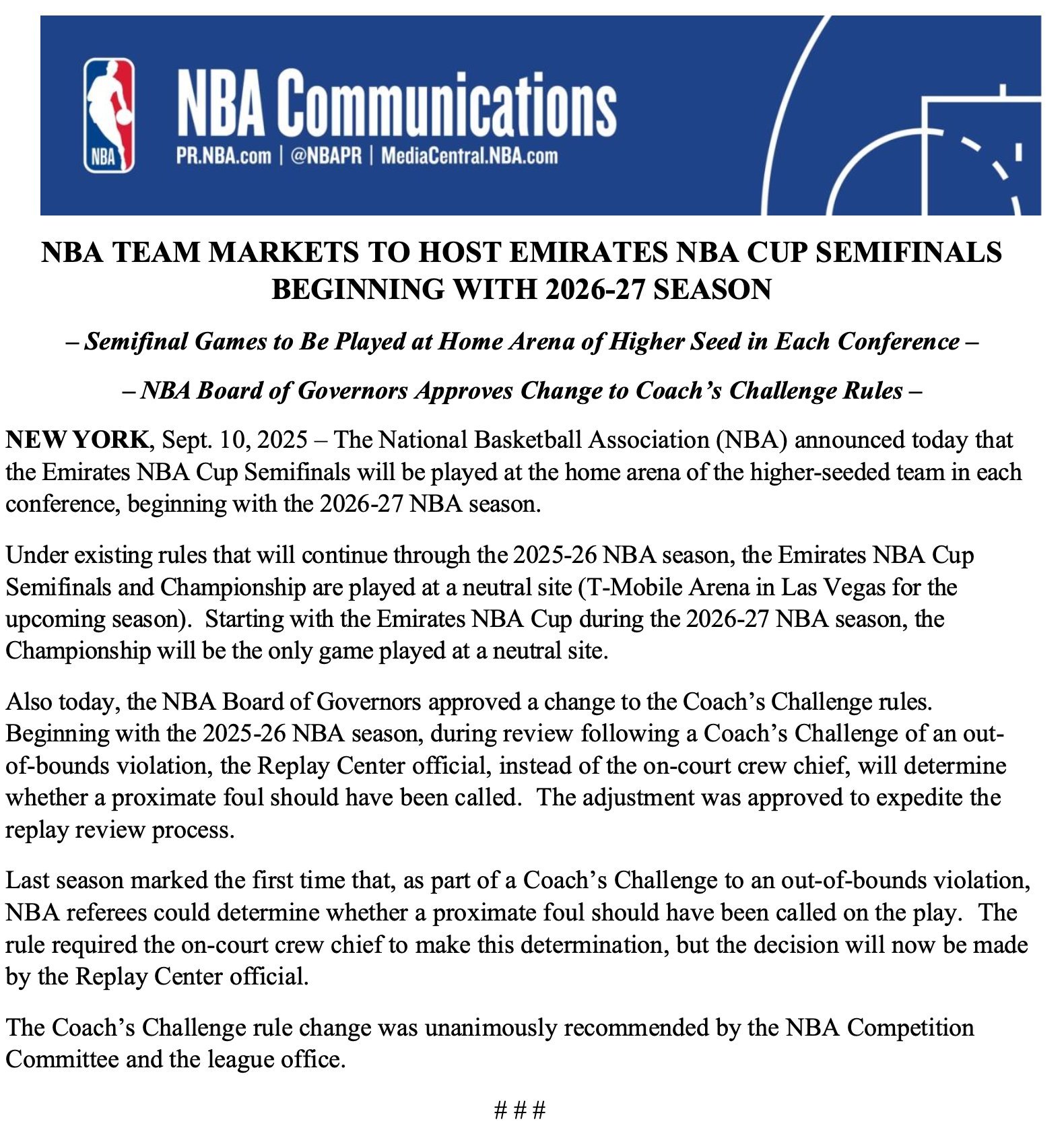 NBA官方今天发布公告，下赛季NBA杯半决赛将不再在拉斯维加斯的中立场地举行，而