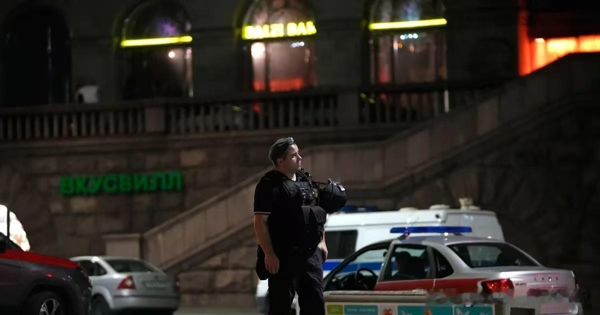 猎杀俄军将领：莫斯科餐厅爆炸事件与布查罪行存在关联发生在莫斯科市中心巴尔齐罗