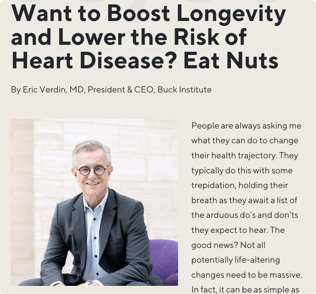 外媒：巴克衰老研究所所长埃里克·韦尔丹博士撰文指出，每天食用约28克坚果（约高尔