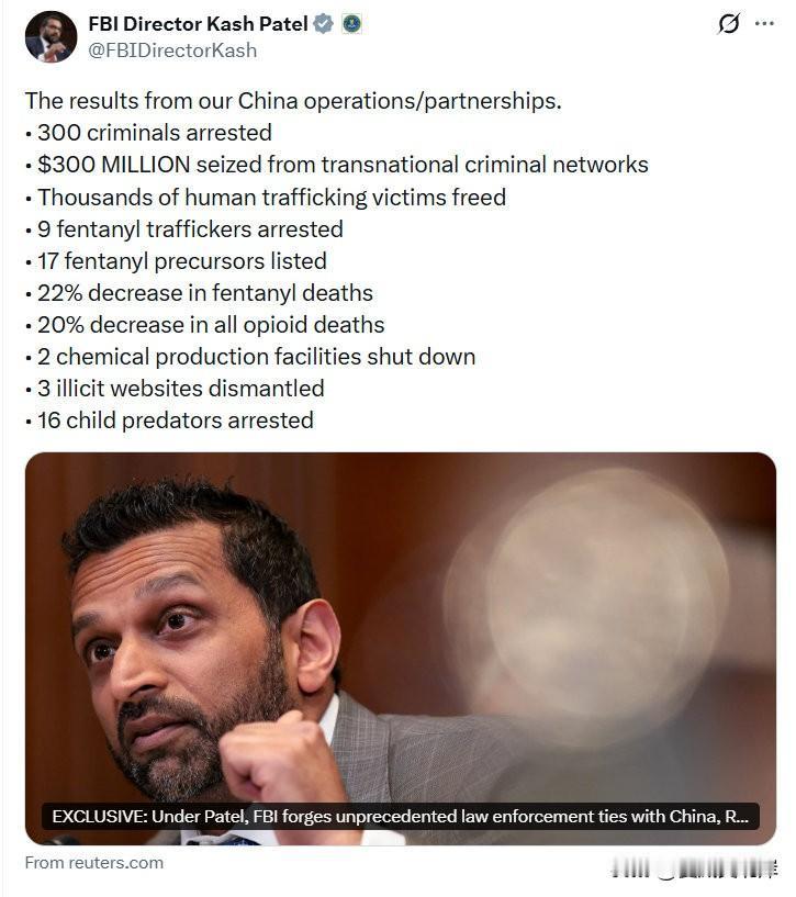 联邦调查局局长KashPatel：中美联合执法行动与合作取得如下成果：