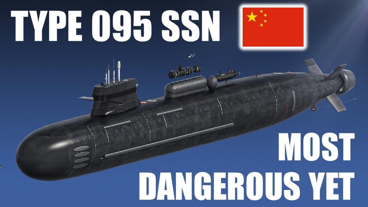 美媒：中国史上极具威慑力的095型攻击核潜艇疑似完成下水工作，美专家表示：它
