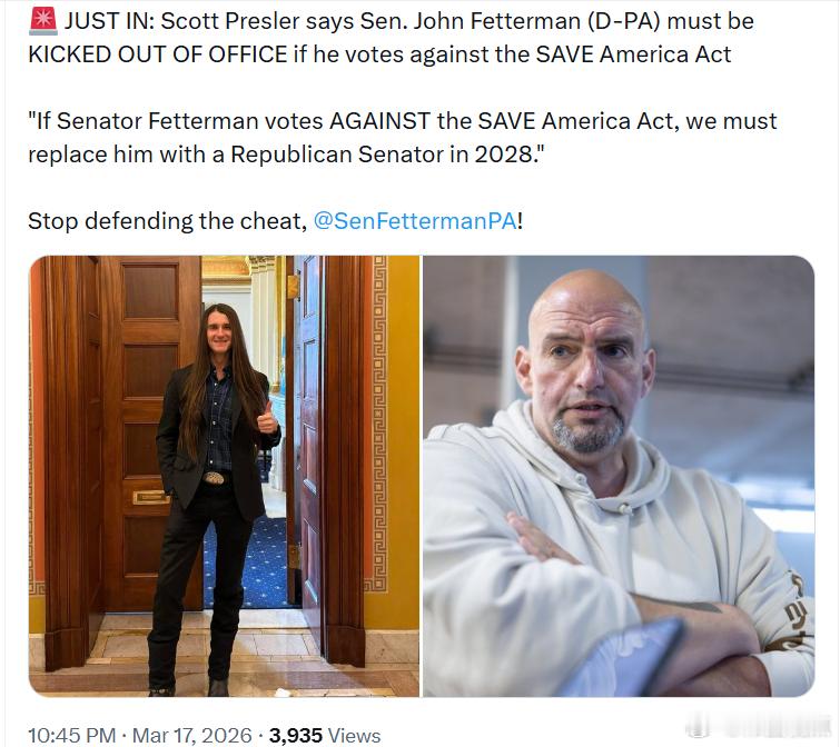 斯科特·普雷斯勒表示，如果宾夕法尼亚州民左党参议员约翰·费特曼投票反对《拯救美国