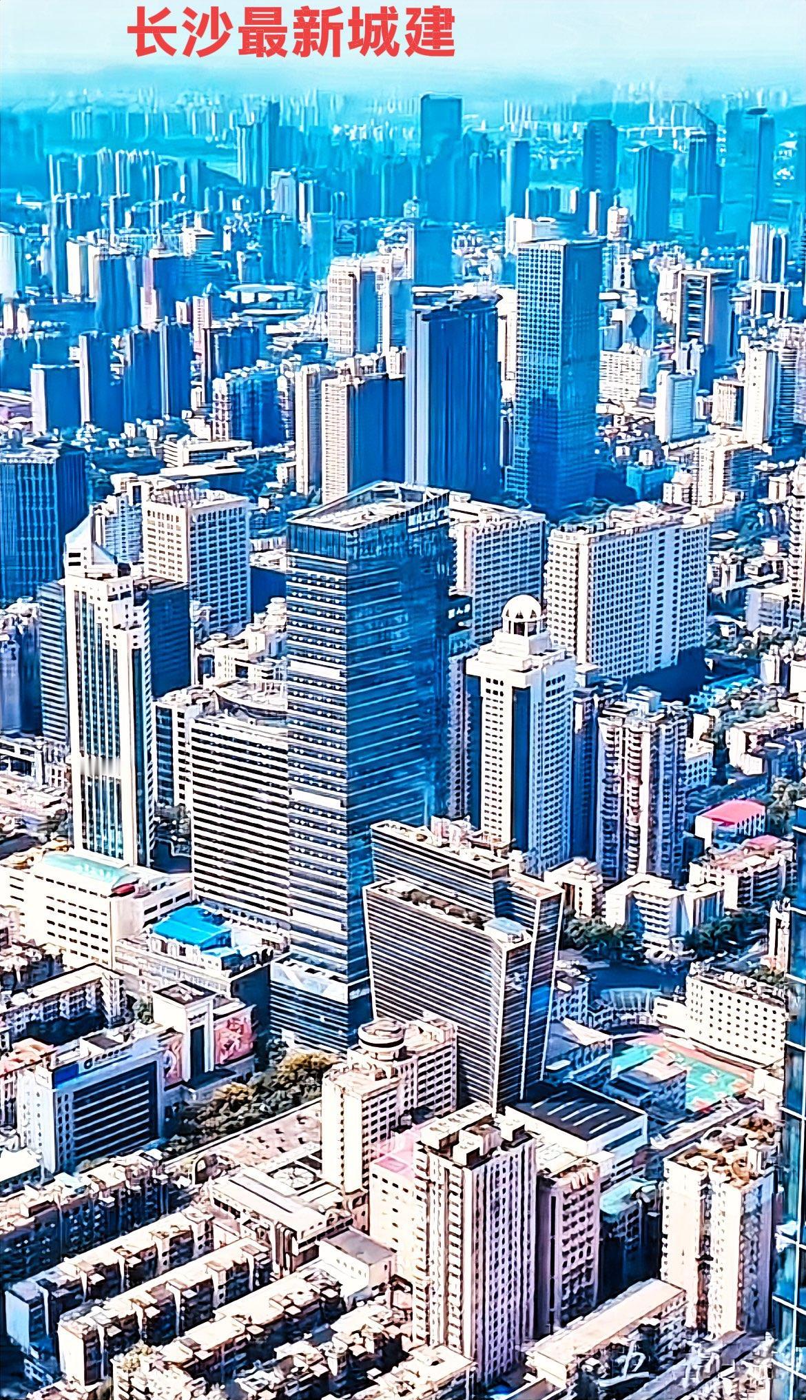 2025.长沙最新的城市建设，从这张图看长沙的城市建设，几年时间，长沙的城市发生