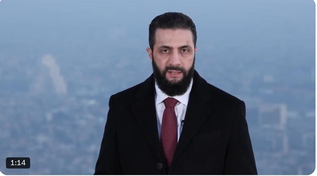 叙利亚总统艾哈迈德·沙拉阿：伟大的叙利亚人民，愿你们平安，愿真主慈悯和祝福你们。