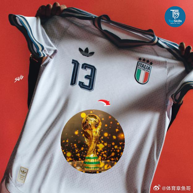 意大利队意大利成为历史上第一支在未晋级2026年世界杯的情况下正式发布球衣的球