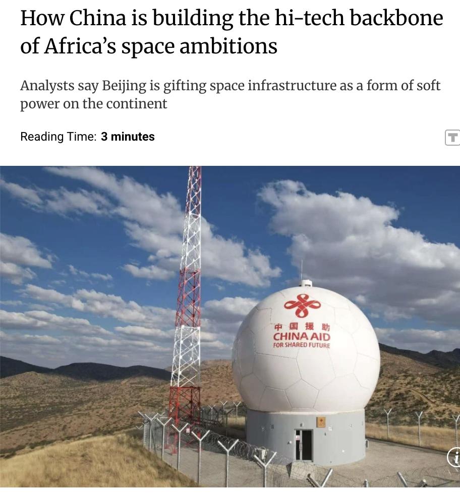 外媒：中国助力非洲太空梦：以空间基础设施输出软实力中国正系统性地为非洲构建航
