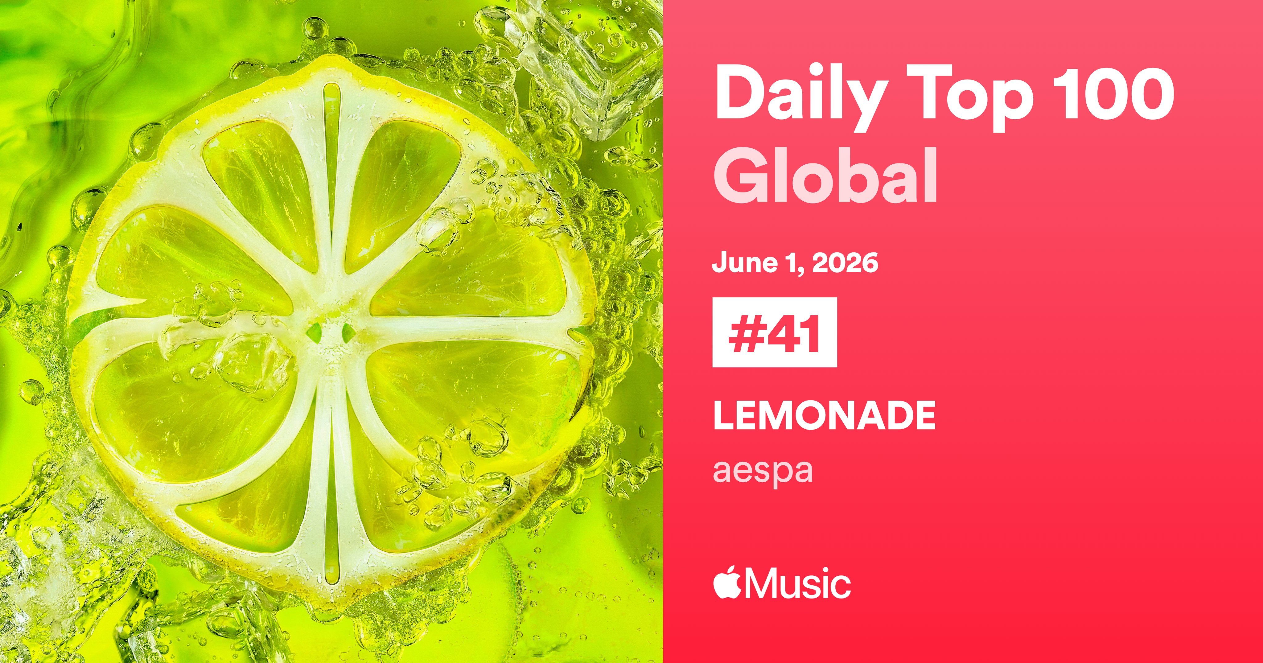 aespa《LEMONADE》🌎AppleMusic全球日榜上升到第4️⃣1