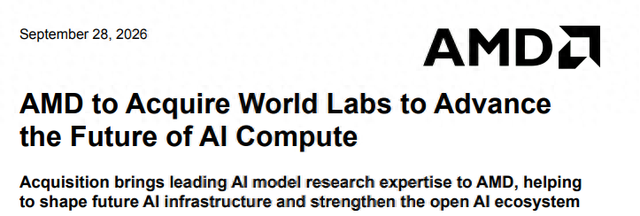82亿美元! AMD官宣收购李飞飞World Labs 人才与模型尽入囊中