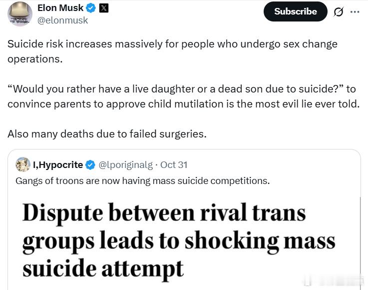 马斯克：接受变性手术的人，自S风险会大幅上升。用“你是想要一个活着的女儿，还是一
