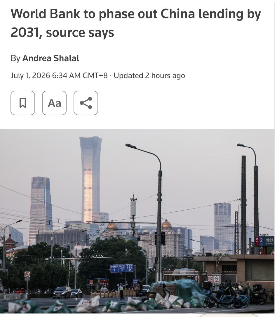 外媒：世界银行将于2031年终止对华贷款世界银行计划于2031年前逐步停止向
