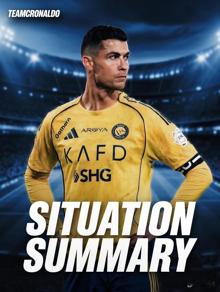 最新消息：关于C罗在沙特最新风波，一份总结全掌握。据葡萄牙及沙特当地消息源称