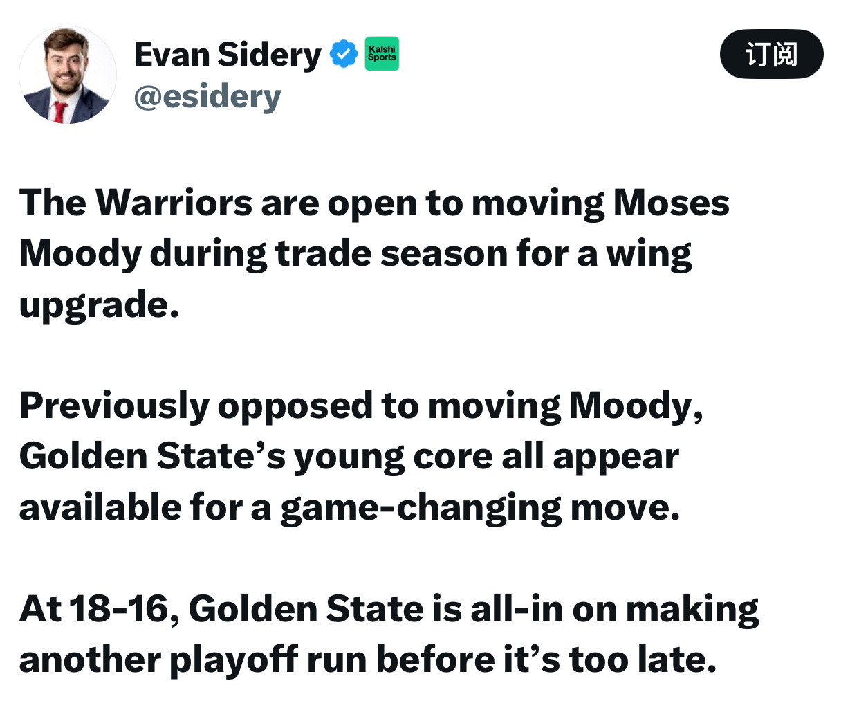 来自媒体kalshisports记者evansidery发文谈勇士队愿意在交易