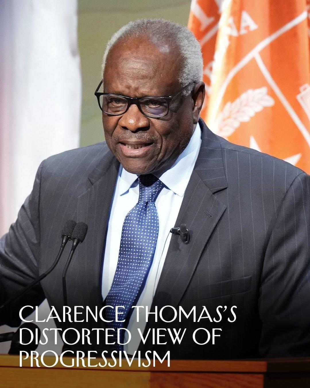 在最近的一场演讲中，大法官克拉伦斯·托马斯（ClarenceThomas）明确