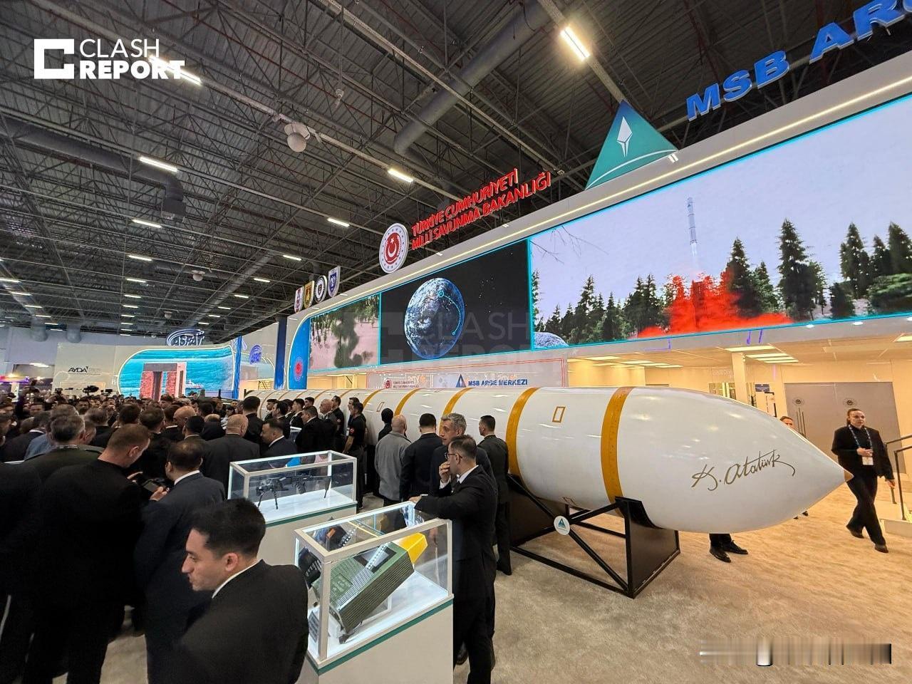 在伊斯坦布尔SAHA2026防务展上，土耳其展示了其首枚洲际弹道导弹“Yıld