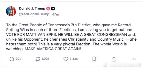 【黄金时代】川普再次呼吁田纳西州第七选区的伟大人民支持共和党候选人马特·范·埃普