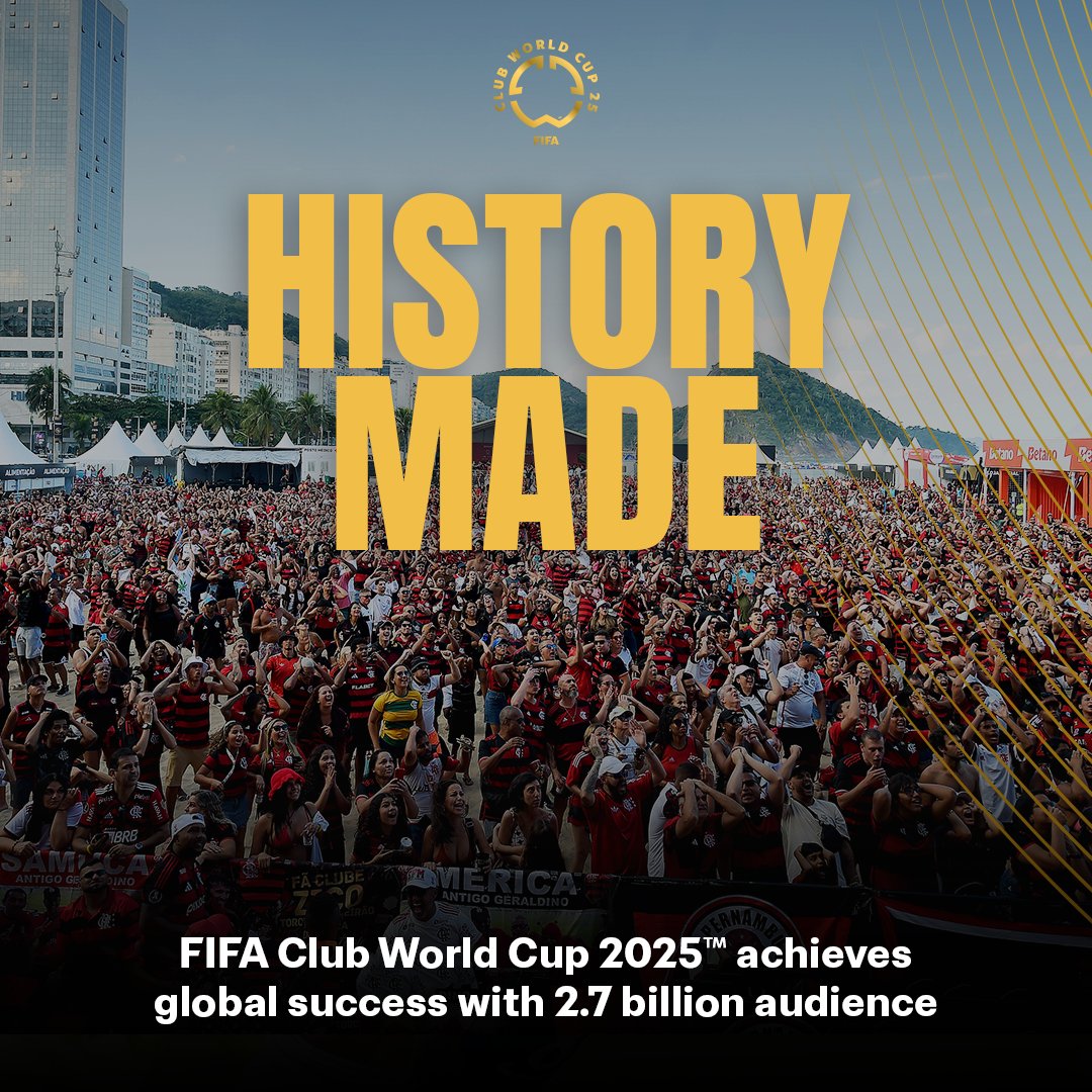 FIFA官方: 2025年世俱杯吸引全球27亿观众, 创造历史