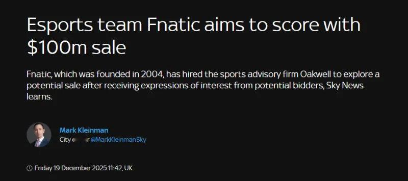 据天空体育报道，电竞俱乐部FNATIC目前正在考虑出售，在和潜在买家洽谈后FNA