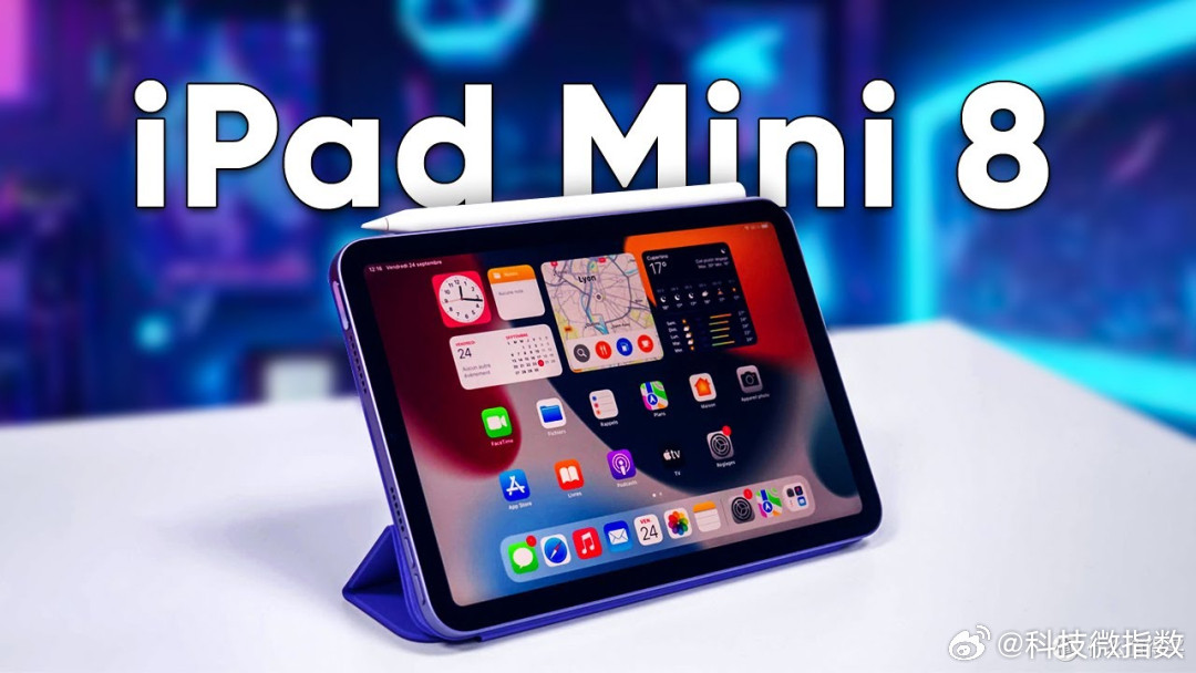 iPadmini8不给高刷苹果最新爆料来了：iPadmini8继续缺席