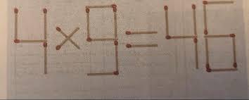 这是经典火柴棒数学题！眼前用火柴摆成的“4×9=46”明显不成立，规则是**