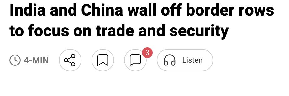 外媒：印度和中国正将边境争议"隔离"起来，转而聚焦贸易、安全及多边外交合作。