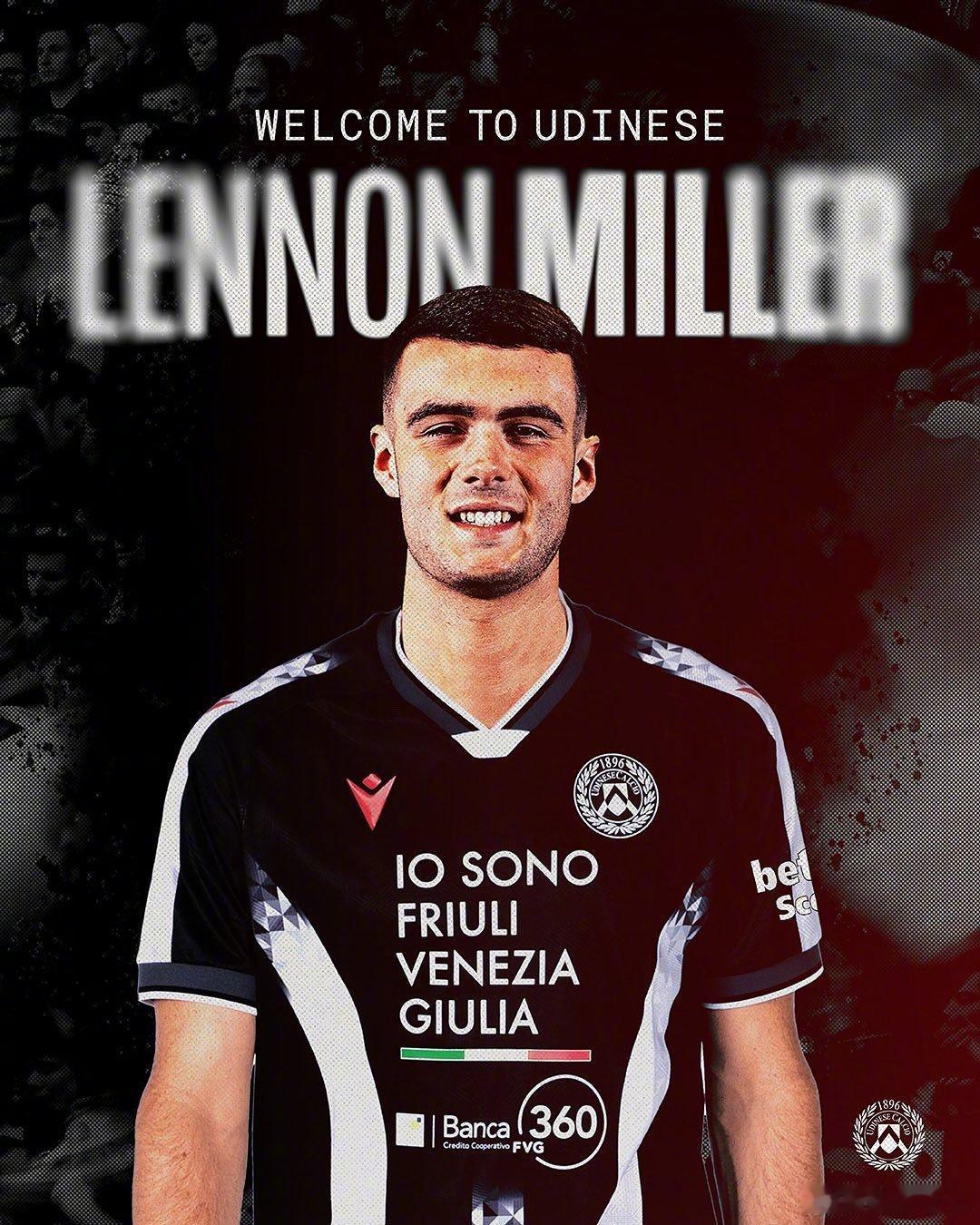 【官方】乌迪内斯签下18岁的马瑟韦尔中场伦农-米勒（LennonMiller）