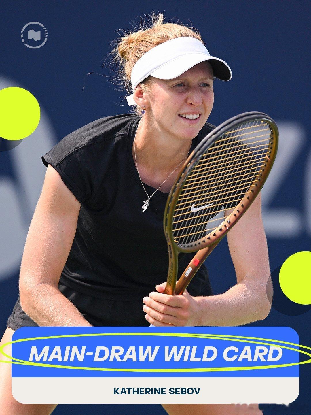 WTA多伦多更多外卡名额公布！凯瑟琳·塞博夫、卡登斯·布雷思、丽贝卡·马里诺获得