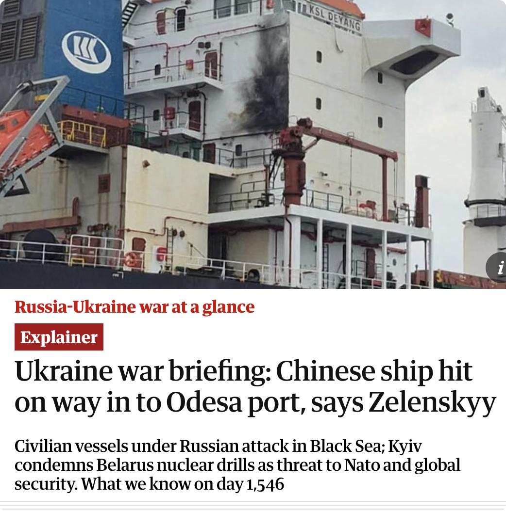英媒：乌克兰总统泽连斯基称一艘中国籍货船在驶入敖德萨港口途中遭俄罗斯无人机击中。