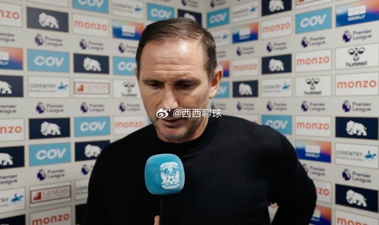 4-1胜纽卡！兰帕德：英超太难了，胜利感觉很好，但别过度兴奋英超第6轮，考文垂主