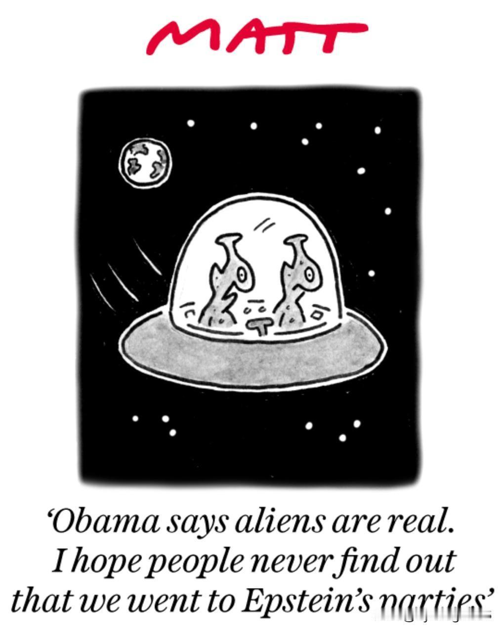 🇬🇧《每日电讯报》对奥巴马的言论做出回应：“奥巴马说外星人是真实存在的。我希